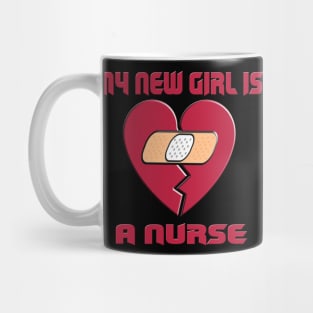 valentine's day my new girl is a nurse Mug